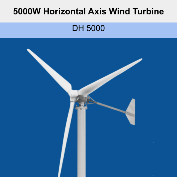 5000W Horizontal Axis Wind Turbine DH 5000